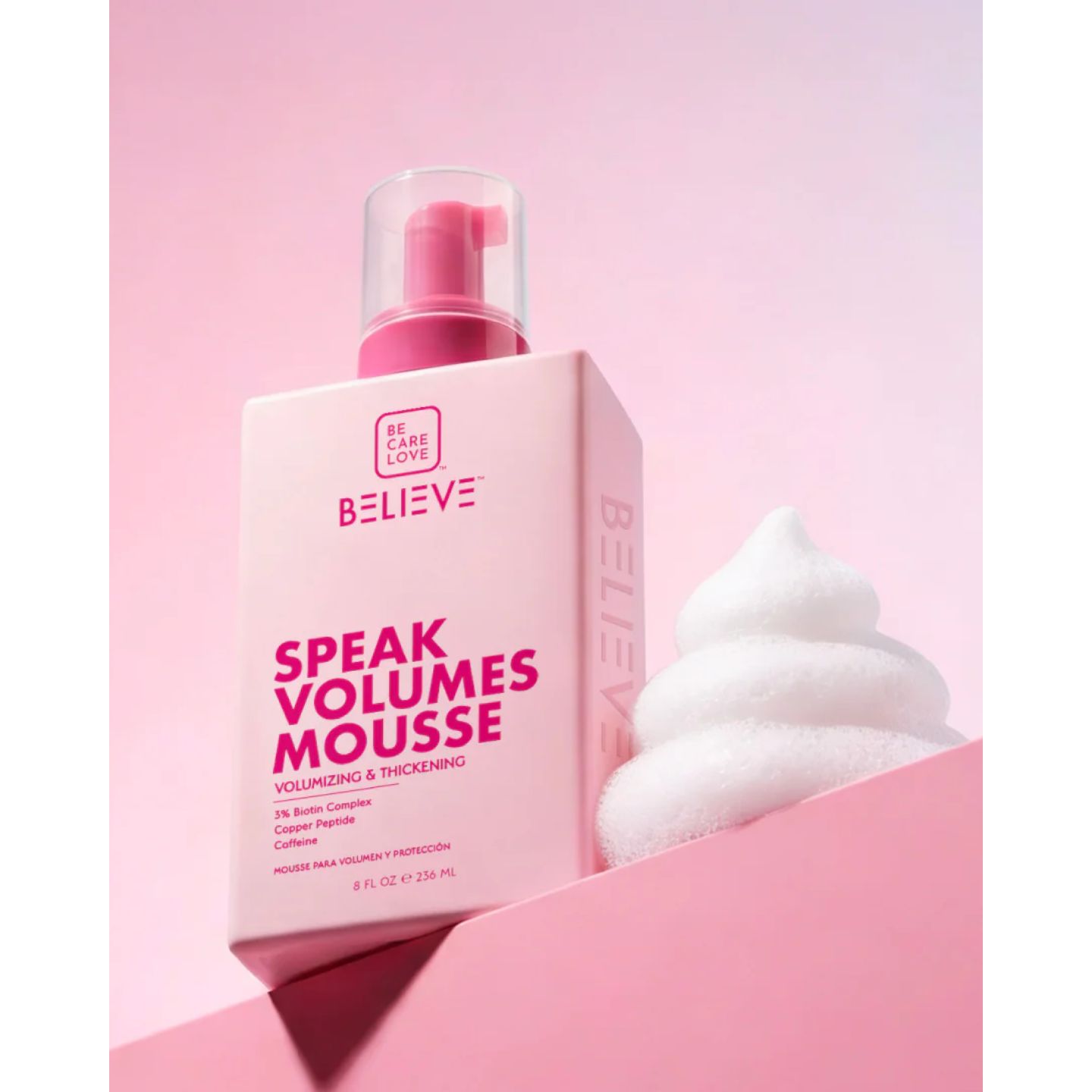 Be Care Love Believe Speak Volumes Mousse