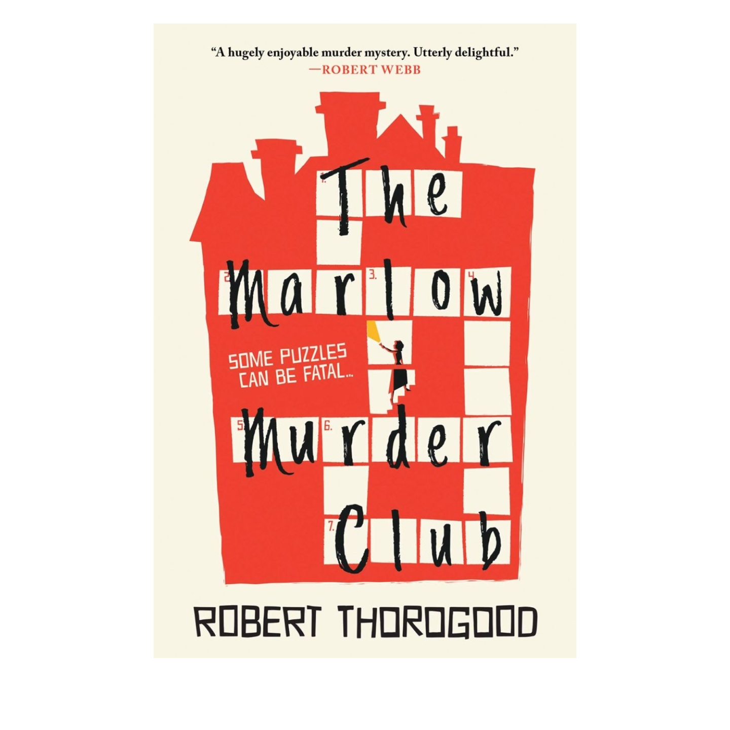 The Marlow Murder Club by Robert Thorogood